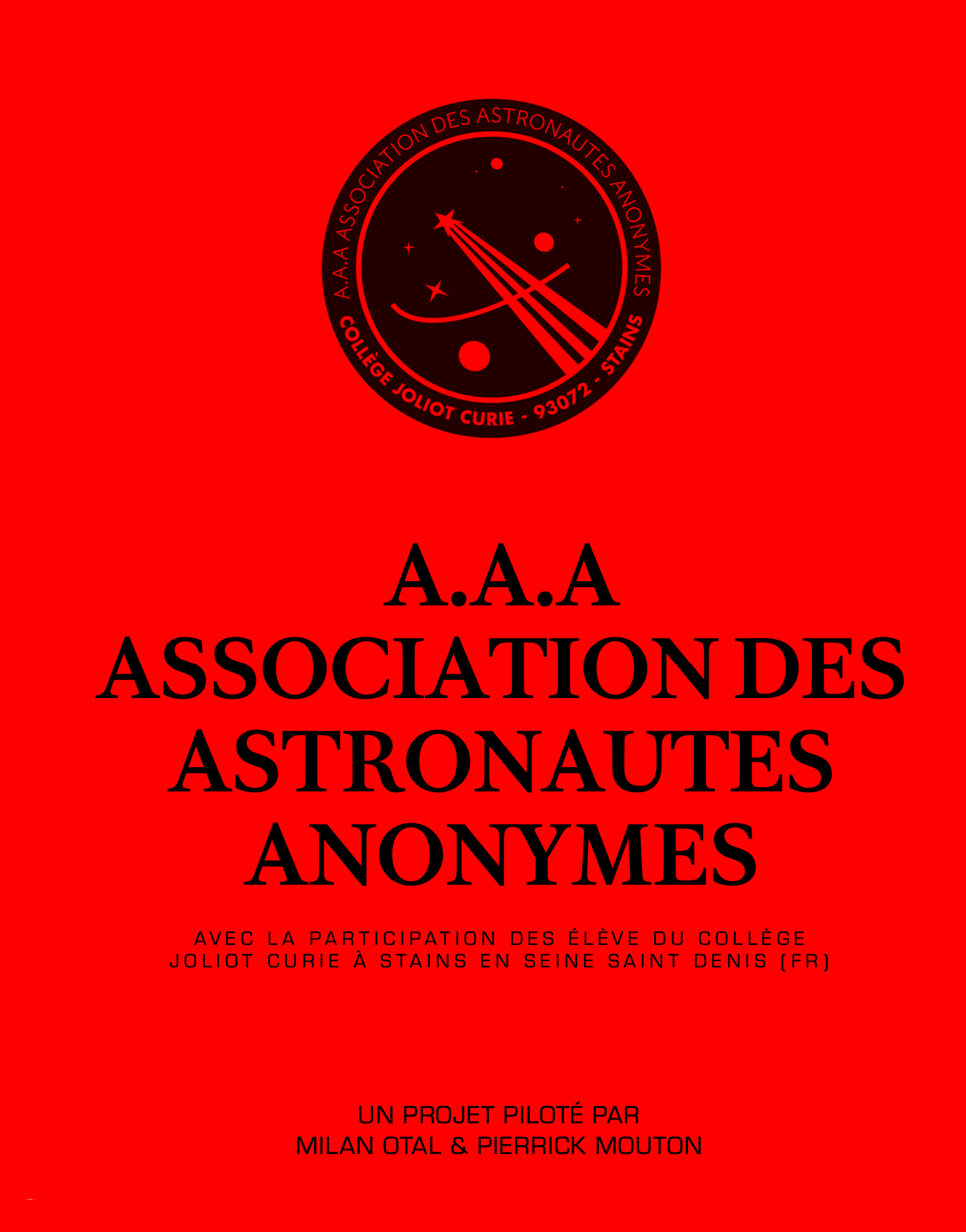 A.A.A – ASSOCIATION DES ASTRONAUTES ANONYMES